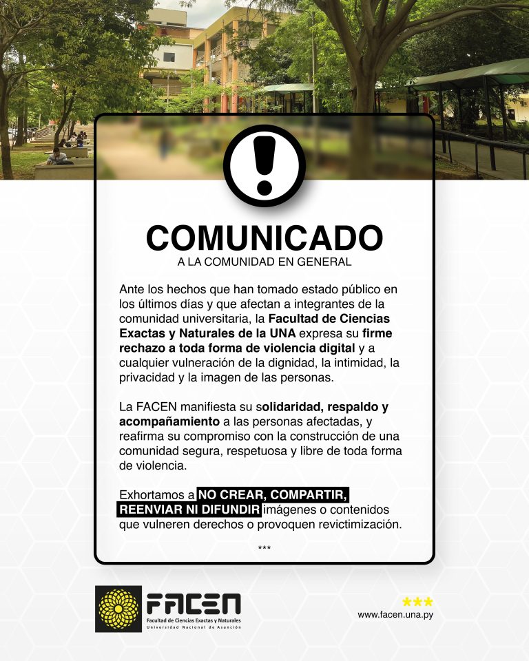 A toda la comunidad académica de la FACEN – UNA y público en general